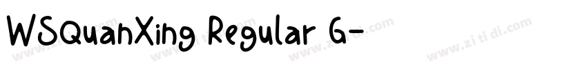 WSQuanXing Regular G字体转换 WSQuanXing Regular G字体转换